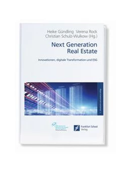 Abbildung von Gündling / Rock | Next Generation Real Estate | 2. Auflage | 2023 | beck-shop.de