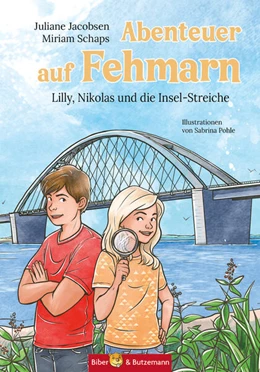 Abbildung von Jacobsen / Schaps | Abenteuer auf Fehmarn - Lilly, Nikolas und die Insel-Streiche | 1. Auflage | 2023 | beck-shop.de