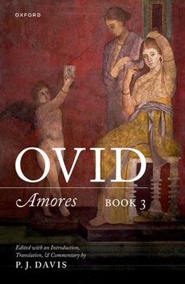 Abbildung von Davis | Ovid: Amores Book 3 | 1. Auflage | 2024 | beck-shop.de