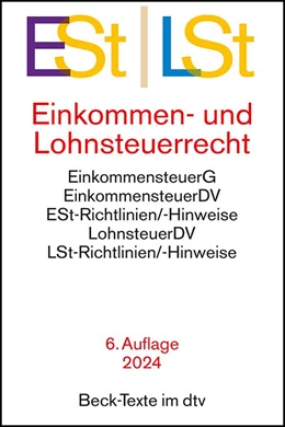 Abbildung von Einkommen- / Lohnsteuerrecht: ESt / LSt | 6. Auflage | 2024 | 5785 | beck-shop.de