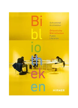 Abbildung von Schrammel / Schrammel Architekten Stadtplaner | Öffentliche Bibliotheken - Public Libraries | 1. Auflage | 2024 | beck-shop.de