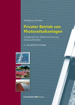 Abbildung von Schröder | Privater Betrieb von Photovoltaikanlagen | 2. Auflage | 2023 | beck-shop.de