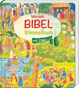 Abbildung von Rose | Mein erstes Bibel-Wimmelbuch von Jesus | 1. Auflage | 2023 | beck-shop.de