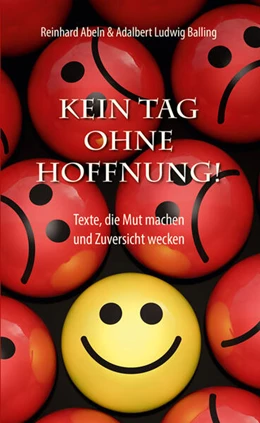 Abbildung von Balling / Abeln | Kein Tag ohne Hoffnung | 1. Auflage | 2023 | beck-shop.de