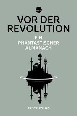 Abbildung von Riffel | Vor der Revolution | 1. Auflage | 2023 | beck-shop.de