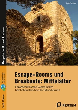Abbildung von Scheller | Escape-Rooms und Breakouts: Mittelalter | 1. Auflage | 2023 | beck-shop.de