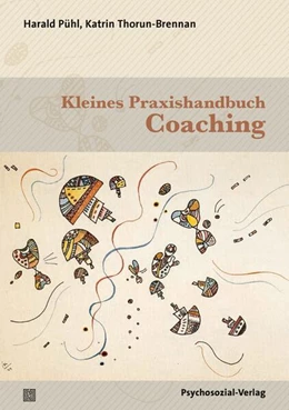 Abbildung von Pühl / Thorun-Brennan | Kleines Praxishandbuch Coaching | 1. Auflage | 2023 | beck-shop.de