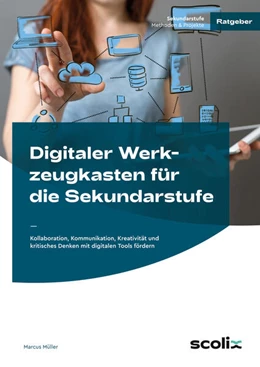 Abbildung von Müller | Digitaler Werkzeugkasten für die Sekundarstufe | 1. Auflage | 2023 | beck-shop.de