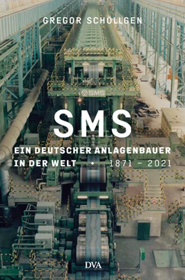 Abbildung von Schöllgen | SMS Group | 1. Auflage | 2023 | beck-shop.de