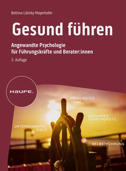 Abbildung von Libicky-Mayerhofer | Gesund führen | 3. Auflage | 2023 | beck-shop.de
