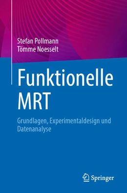 Abbildung von Noesselt / Pollmann | Funktionelle MRT | 1. Auflage | 2024 | beck-shop.de