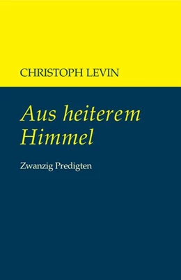 Abbildung von Levin | Aus heiterem Himmel | 1. Auflage | 2023 | beck-shop.de