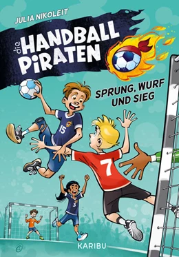 Abbildung von Nikoleit | Die Handball-Piraten (Band 1) - Sprung, Wurf und Sieg | 1. Auflage | 2023 | beck-shop.de