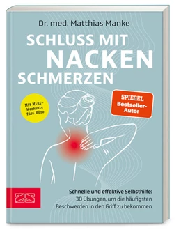 Abbildung von Manke | Schluss mit Nackenschmerzen | 1. Auflage | 2024 | beck-shop.de
