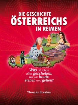Abbildung von Brezina | Die Geschichte Österreichs in Reimen | 1. Auflage | 2023 | beck-shop.de