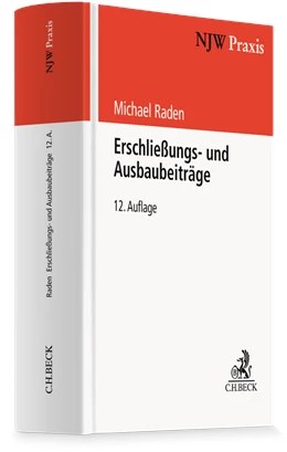 Abbildung von Raden | Erschließungs- und Ausbaubeiträge | 12. Auflage | 2026 | Band 42 | beck-shop.de
