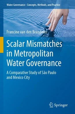 Abbildung von van den Brandeler | Scalar Mismatches in Metropolitan Water Governance | 1. Auflage | 2023 | beck-shop.de