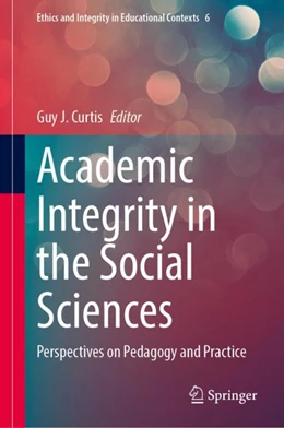 Abbildung von Curtis | Academic Integrity in the Social Sciences | 1. Auflage | 2023 | 6 | beck-shop.de