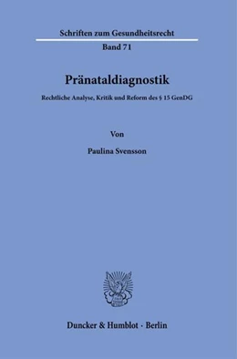 Abbildung von Svensson | Pränataldiagnostik. | 1. Auflage | 2023 | 71 | beck-shop.de