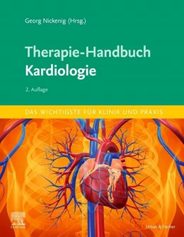Abbildung von Nickenig | Therapie-Handbuch • Kardiologie | 2. Auflage | 2023 | beck-shop.de