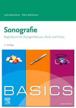 Abbildung von Banholzer | BASICS Sonografie | 4. Auflage | 2023 | beck-shop.de