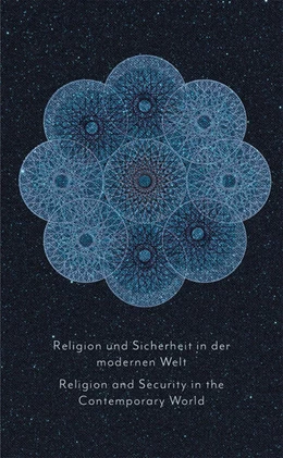 Abbildung von Al Salmi | Religion und Sicherheit in der modernen Welt Religion and Security in the Contemporary World | 1. Auflage | 2023 | beck-shop.de