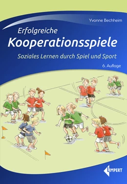 Abbildung von Bechheim | Erfolgreiche Kooperationsspiele | 6. Auflage | 2023 | beck-shop.de