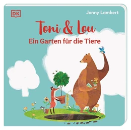 Abbildung von Lambert / DK Verlag - Kids | Toni & Lou. Ein Garten für die Tiere | 1. Auflage | 2023 | beck-shop.de
