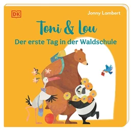 Abbildung von Lambert / DK Verlag - Kids | Toni & Lou. Der erste Tag in der Waldschule | 1. Auflage | 2024 | beck-shop.de