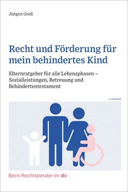 Abbildung von Greß | Recht und Förderung für mein behindertes Kind | 4. Auflage | 2025 | beck-shop.de