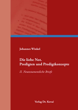 Abbildung von Winkel | Die liebe Not. Predigten und Predigtkonzepte | 1. Auflage | 2023 | 25 | beck-shop.de