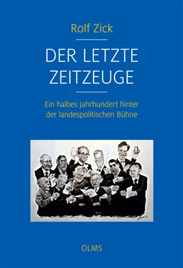 Abbildung von Zick | Der letzte Zeitzeuge | 1. Auflage | 2021 | beck-shop.de