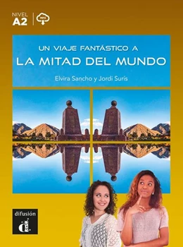 Abbildung von Sancho / Surís | Un viaje fantástico a la mitad del mundo | 1. Auflage | 2023 | beck-shop.de