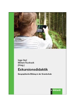 Abbildung von Gryl / Kuckuck | Exkursionsdidaktik | 1. Auflage | 2023 | beck-shop.de