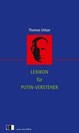 Abbildung von Urban | Lexikon für Putin-Versteher | 1. Auflage | 2023 | beck-shop.de