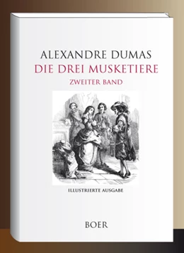 Abbildung von Dumas | Die drei Musketiere Band 2 | 1. Auflage | 2023 | beck-shop.de