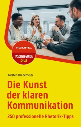 Abbildung von Bredemeier | Die Kunst der klaren Kommunikation | 2. Auflage | 2023 | beck-shop.de