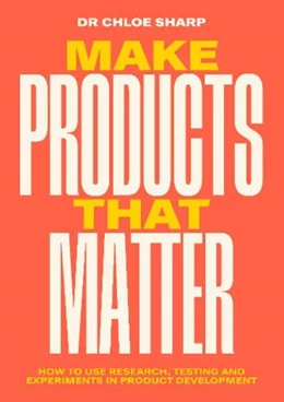 Abbildung von Sharp | Make Products That Matter | 1. Auflage | 2024 | beck-shop.de