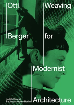 Abbildung von Raum | Otti Berger. Weaving for Modernist Architecture | 1. Auflage | 2024 | beck-shop.de