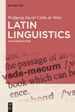 Abbildung von de Melo | Latin Linguistics | 1. Auflage | 2023 | beck-shop.de