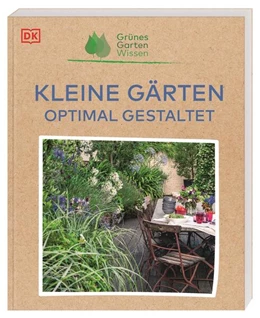 Abbildung von Allaway / DK Verlag | Grünes Gartenwissen. Kleine Gärten optimal gestaltet | 1. Auflage | 2024 | beck-shop.de