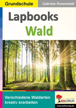 Abbildung von Rosenwald | Lapbook Wald | 1. Auflage | 2024 | beck-shop.de