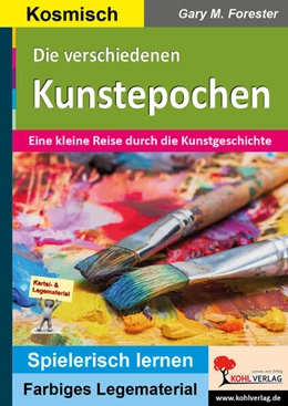 Abbildung von Forester | Die verschiedenen Kunstepochen | 1. Auflage | 2025 | beck-shop.de