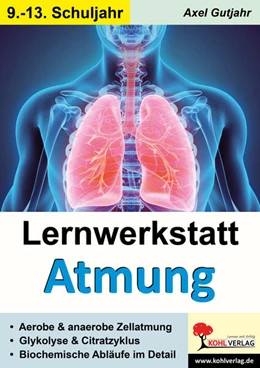 Abbildung von Gutjahr | Lernwerkstatt Atmung / Band 2 (Klasse 9-13) | 1. Auflage | 2023 | beck-shop.de