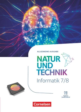 Abbildung von Natur und Technik - Informatik - Allgemeine Ausgabe ab 2024 - 7./8. Schuljahr | 1. Auflage | 2024 | beck-shop.de