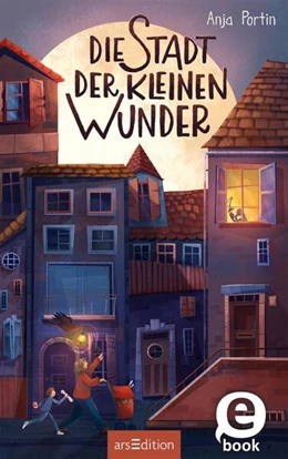 Abbildung von Portin | Die Stadt der kleinen Wunder | 1. Auflage | 2023 | beck-shop.de