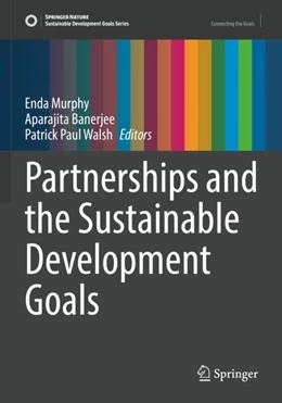 Abbildung von Murphy / Banerjee | Partnerships and the Sustainable Development Goals | 1. Auflage | 2023 | beck-shop.de