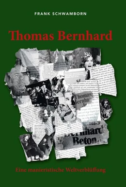 Abbildung von Schwamborn | Thomas Bernhard | 1. Auflage | 2023 | beck-shop.de