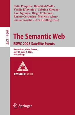 Abbildung von Pesquita / Skaf-Molli | The Semantic Web: ESWC 2023 Satellite Events | 1. Auflage | 2023 | beck-shop.de