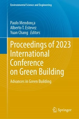 Abbildung von Mendonça / Estevez | Proceedings of 2023 International Conference on Green Building | 1. Auflage | 2023 | beck-shop.de